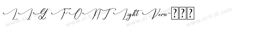 LIG FONT Light Versi字体转换 LIG FONT Light Versi字体转换